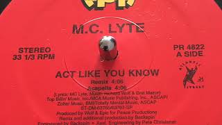 MC Lyte - Act Like You Know (Remix) 1992