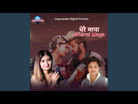 Dherai Maya