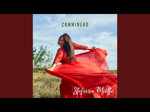 Camminerò (Radio edit)