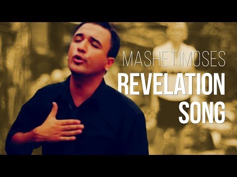 MashetiMoses - Revelation Song