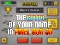 How To Change The Color Of Your Name In Pixel ...
