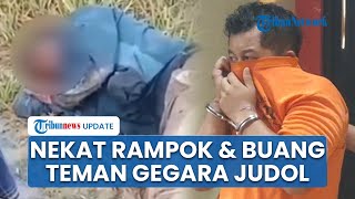 Pria di Bangkalan Nekat Rampok dan Buang Temannya Gegara Judol, Modusnya Minta Diantar Cari Sayur