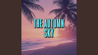 Download lagu the autumn sky mp3 Download lagu the autumn sky mp3