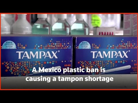 墨西哥城塑膠禁令引起衛生棉條的關注 (Mexico City plastic ban causes tampon concerns)