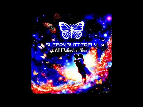 Sleepybutterfly - All I Want Is You [Full Album] | Uplifting Drum Ambient
