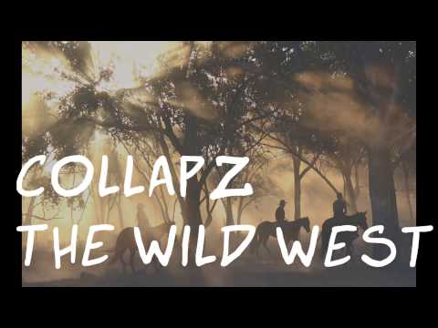 Collapz - The Wild West (DAKKEDAK)