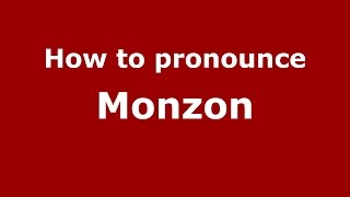 How to pronounce Monzon