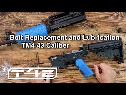 TM4 .43 Caliber Rifle Bolt Replacement & Lubrication : T4E Maintenance