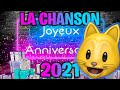 LES ANIMOJIS - LA CHANSON JOYEUX ANNIVERSAIRE 2021