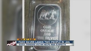 Fake silver bars for sale lands 2 people in jail