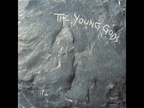 The Young Gods | The Young Gods (Full Album) | 1987