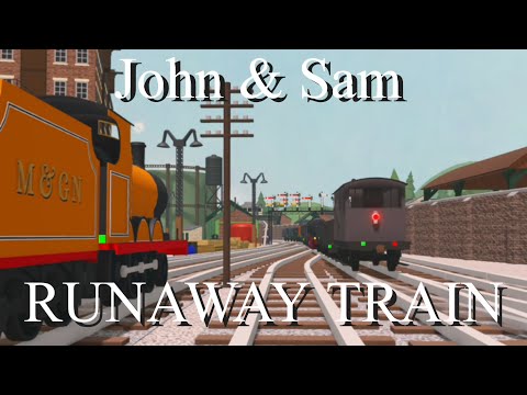 John & Sam | Runaway Train | Remake