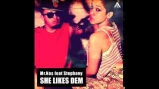 MR Nes feat. Stephany - She Likes Dem (Broken Sword Remix)