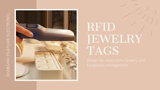 HUAYUAN Jewellery Management UHF RFID Jewelry Sticker Label Tag youtube video