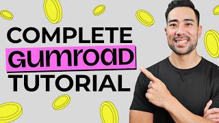 Complete Gumroad Tutorial 2024 - Start Selling Today!