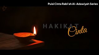 Download lagu Puisi Cinta Rabi'ah Al Adawiyah | Story WA | Hakikat cinta mp3