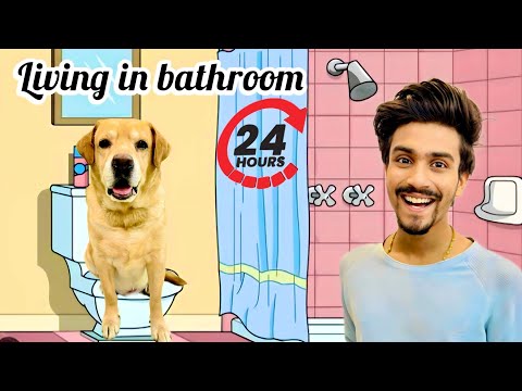 Living in Bathroom for 24 hours with Leo | Anant Rastogi