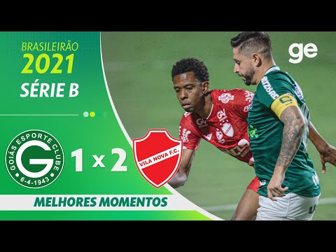 GOIÁS 1 X 2 VILA NOVA | MELHORES MOMENTOS | 26ª RODADA SÉRIE B 2021 | ge.globo