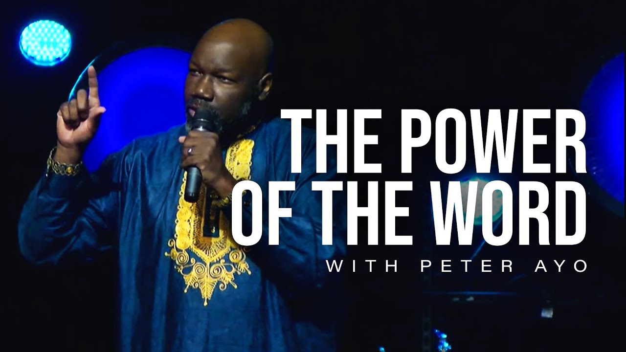 5/11/22 “The Power Of The Word” with Peter Ayo