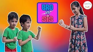 BRO VS SIS | Brother &amp; Sister Fun in Quarantine | Crazy Kids