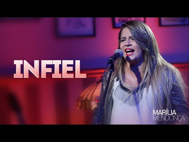 Marília Mendonça - Infiel - Vídeo Oficial do DVD