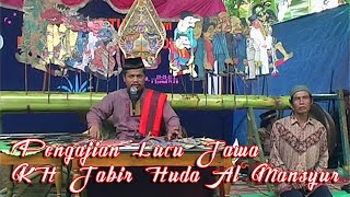 Download lagu Ceramah jawa lucu kh jabir huda al mansyur gombong kebumen | dosa dosa penghalang masuk surga mp3