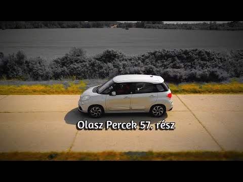 Olasz Percek 57. rész - Az 500-as család(i) Fiat 500L 1.4 16v