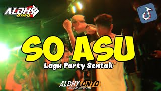 Download lagu PARTY SENTAK 🌴 SO ASU - BASS GETAR 🔥 ALDHY GNTG RMX 2026 mp3 Download lagu PARTY SENTAK 🌴 SO ASU - BASS GETAR 🔥 ALDHY GNTG RMX 2026 mp3