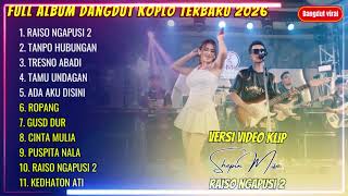 Download lagu RAISO NGAPUSI 2 - TANPO HUBUNGAN - SHEPIN MISA FULL ALBUM DANGDUT KOPLO TRENDING 2026 mp3