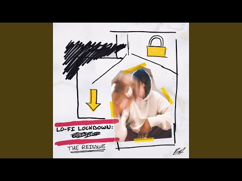 Video thumbnail for LOFI BROTHER IN A LOCKDOWN