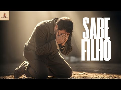 SABE FILHO - Louvor antigo que marcou gerações - Hinos Inesquecíveis