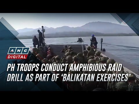 PH troops conduct amphibious raid drill as part of ‘Balikatan Exercises’ ANC
