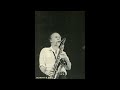 Warne Marsh - Switchboard Joe (It's You Or No One) 1983