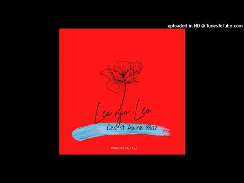 Ced Koncept - Leo Ndjo Leo ( feat Alvine Blaz)