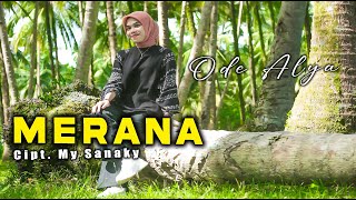 Download lagu MERANA | ODE ALYA - Lagu Joget Terbaru ( music video) mp3