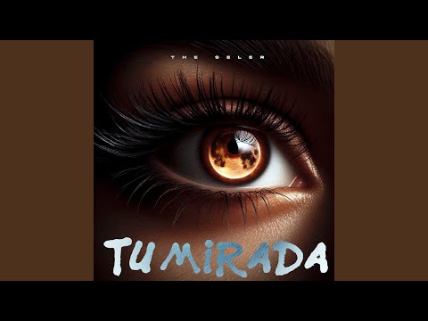 Tu Mirada