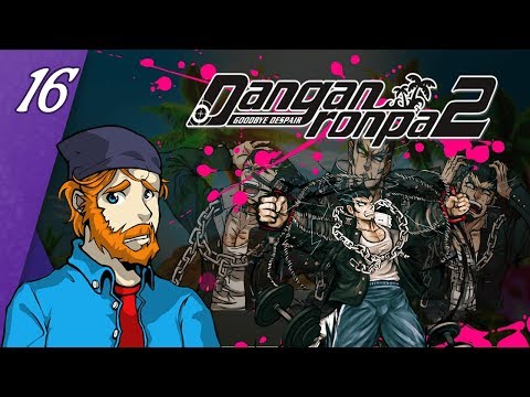 NOT MY BOY! | Danganronpa v2 Good Despair| pt16