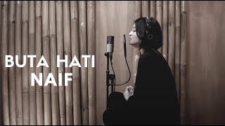 Download lagu BUTA HATI - NAIF | COVER BY EGHA DE LATOYA mp3 Download lagu BUTA HATI - NAIF | COVER BY EGHA DE LATOYA mp3