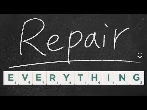 Attempting to FIX EVERYTHING