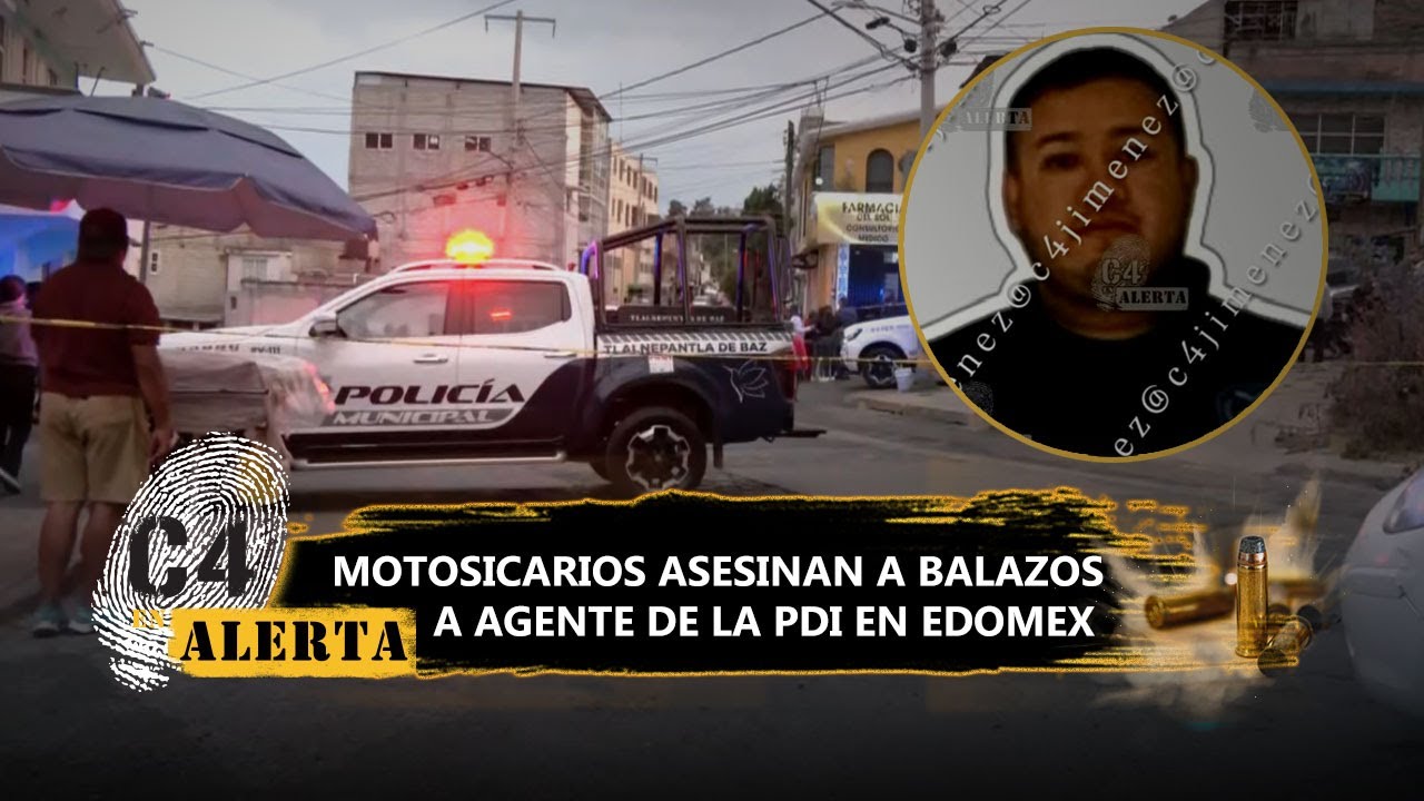 ¡Afuera de su casa! Agente de la PDI es asesinado a balazos por motosicarios en Tlalnepantla