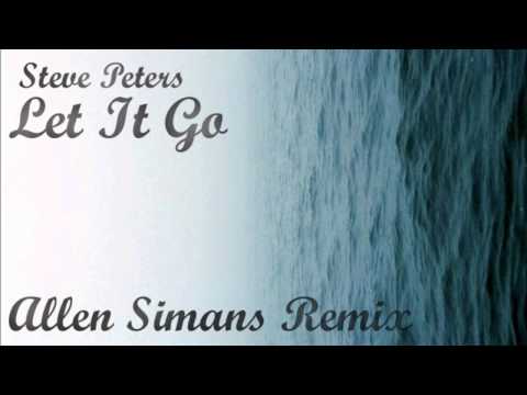 Steve Peters - Let It Go (Allen Simans Official Remix)