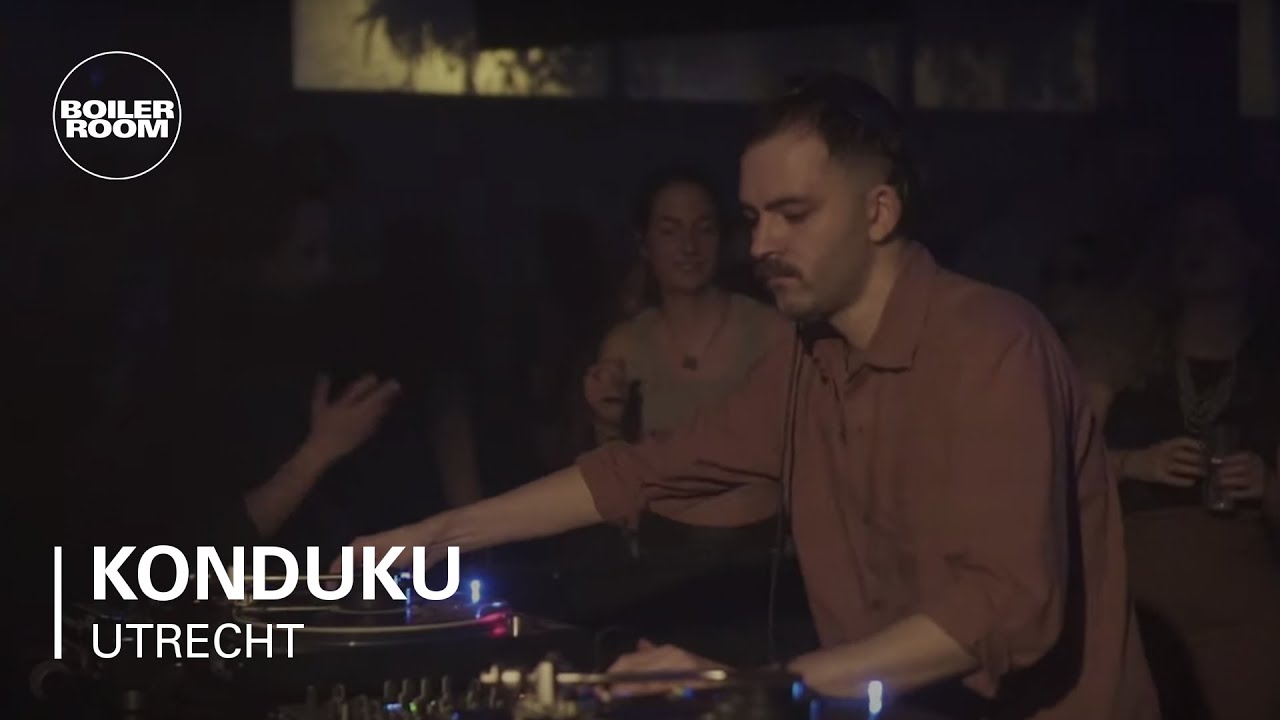 Konduku - Konduku | Boiler Room Utrecht: WAS