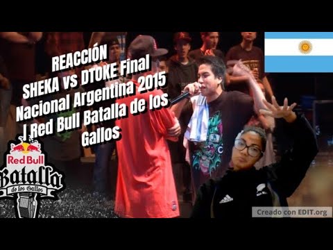 REACCIÓN - SHEKA vs DTOKE - Final: Final Nacional Argentina 2015 | Red Bull Batalla de los Gallos