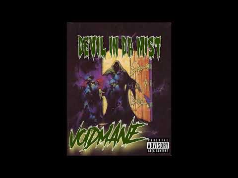 VOIDMANE - DEVIL IN DA MIST