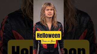 Helloween Classic Line-up : Then (1988) vs Now (2026)