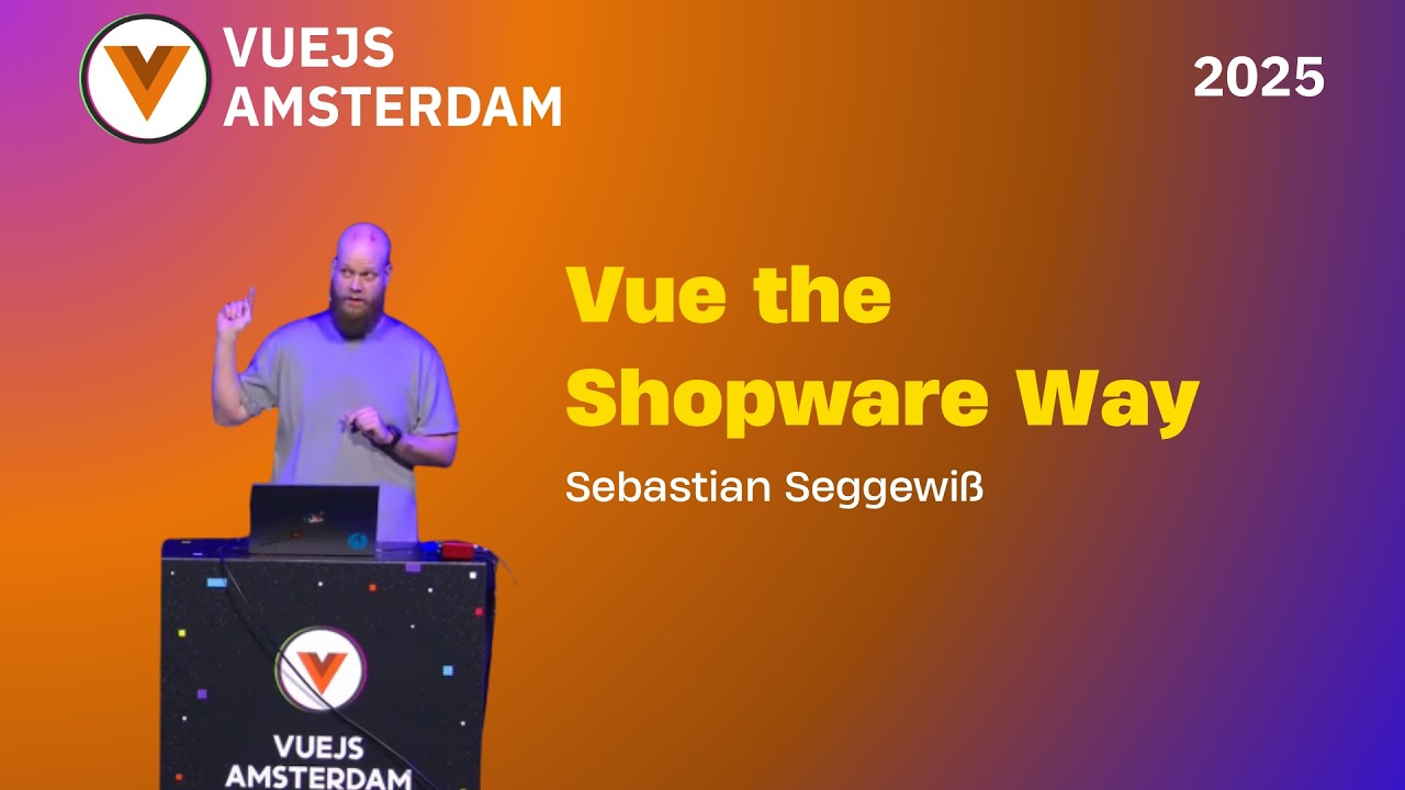 Sebastian Seggewiß - Vue the Shopware Way