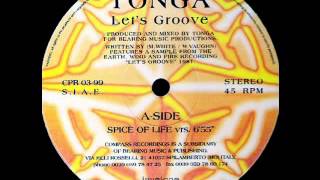 Tonga - Let's Groove (Spice Of Life Version)