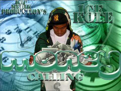 Ice Kole - Money Calling (2014)