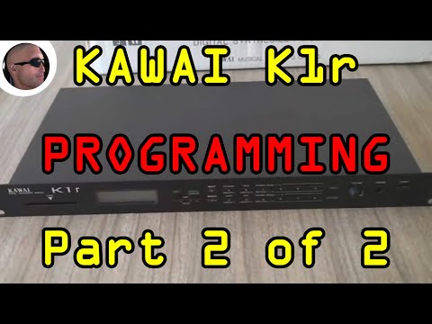 Kawai k1 (K1r, K1m) Synthesizer Programming (part 2 of 2). Vintage Synth programming.