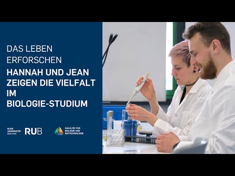 Was Biologie studieren wirklich bedeutet | Biologiestudium an der Ruhr-Universität Bochum